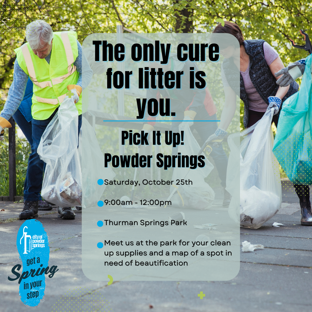 Graphic for Pick It Up Powder Springs featuring text over photo of volunteers picking up trash
