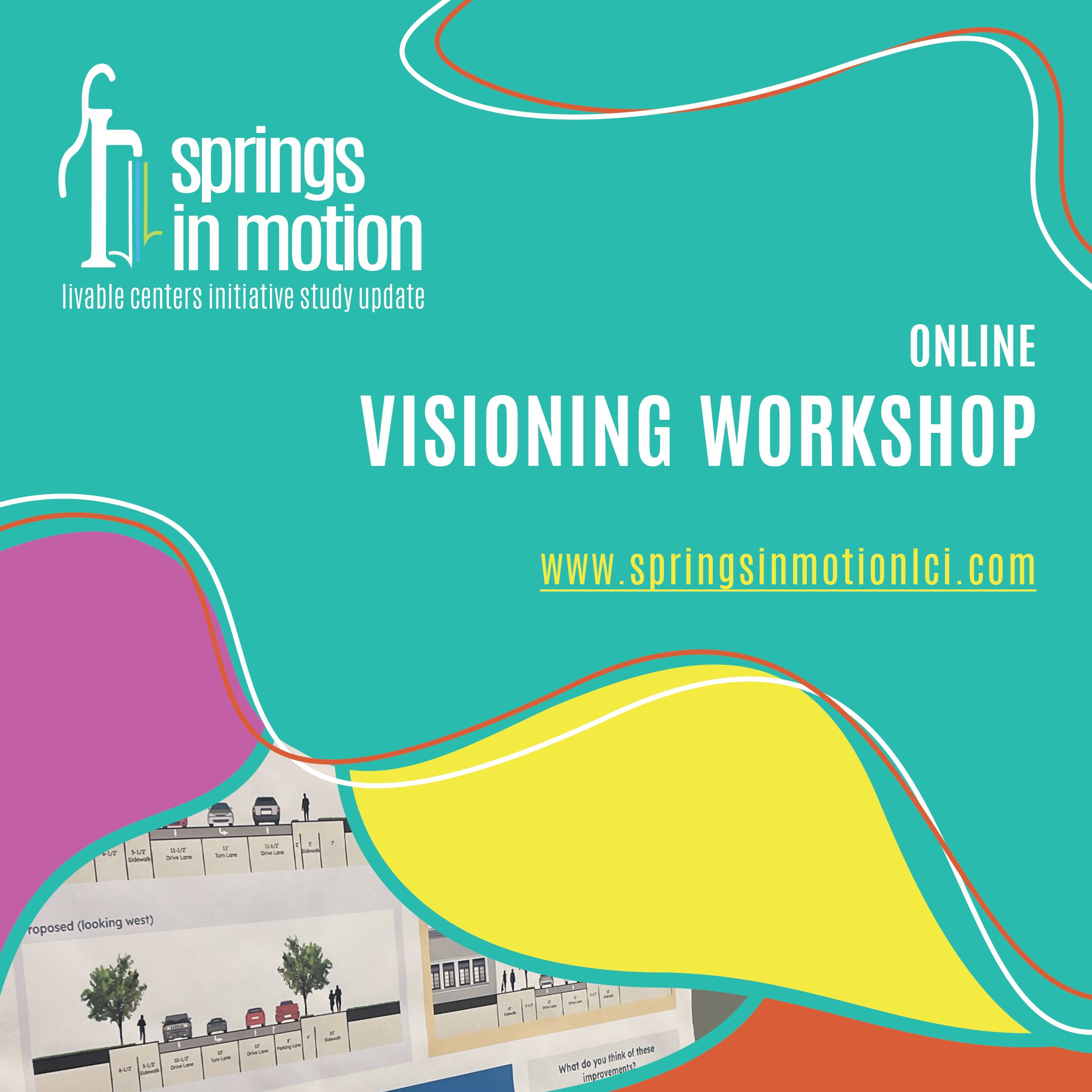 Springs in Motion Visioning Workshop Online graphic featuring text and image of visioning board